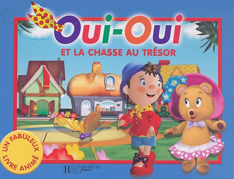 Oui-Oui et la chasse au trésor Books