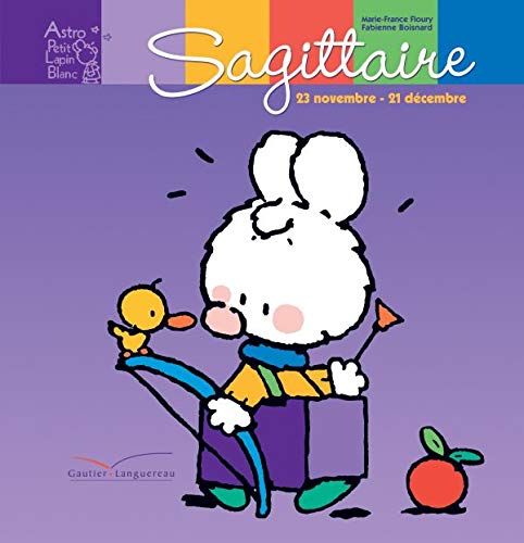 Sagittaire: 22 novembre - 21 décembre book