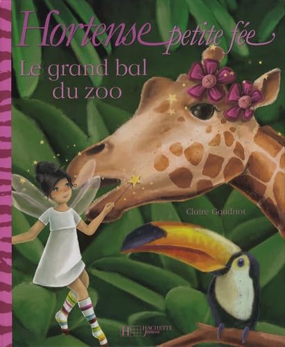 Hortense petite fée: Le grand bal du zoo Books