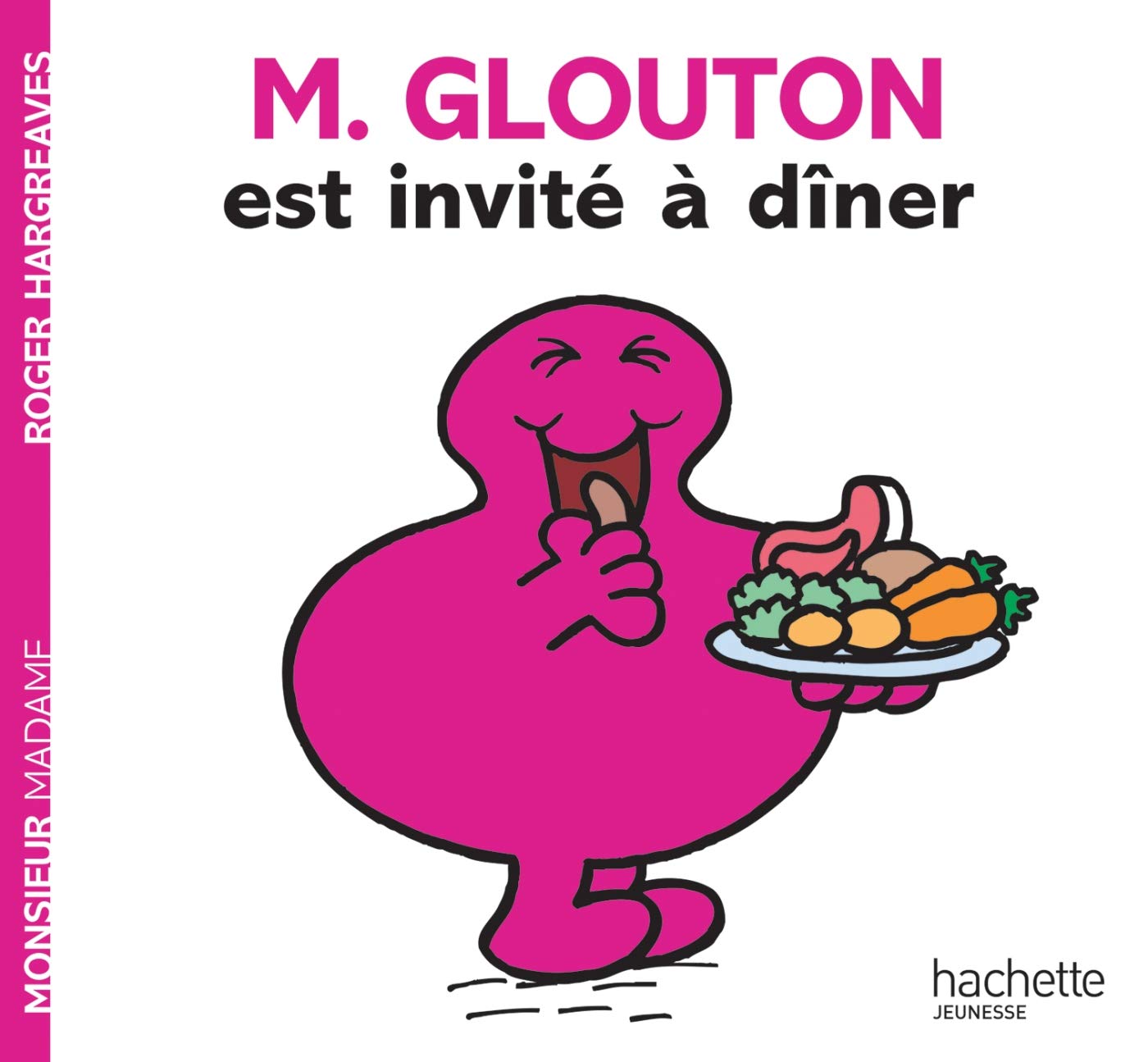 Monsieur Glouton est invité à dîner Children's books