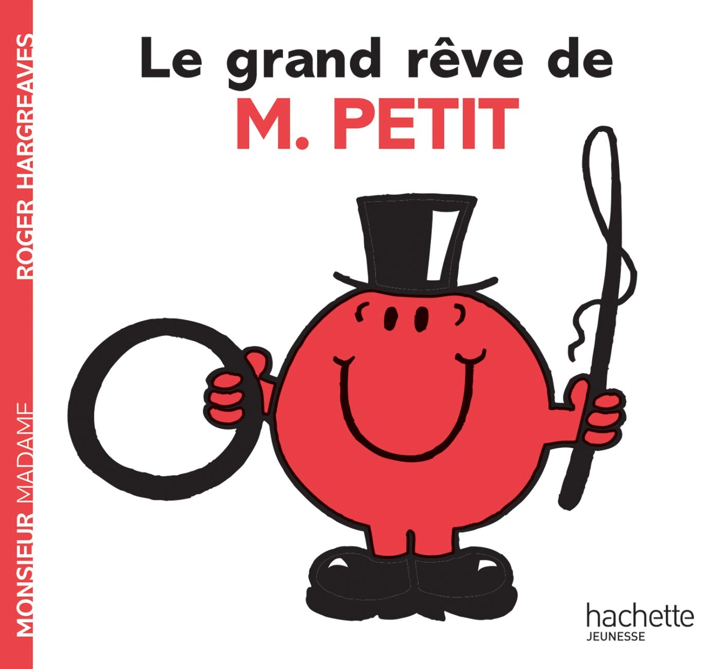 Le grand rêve de Monsieur Petit Children's books