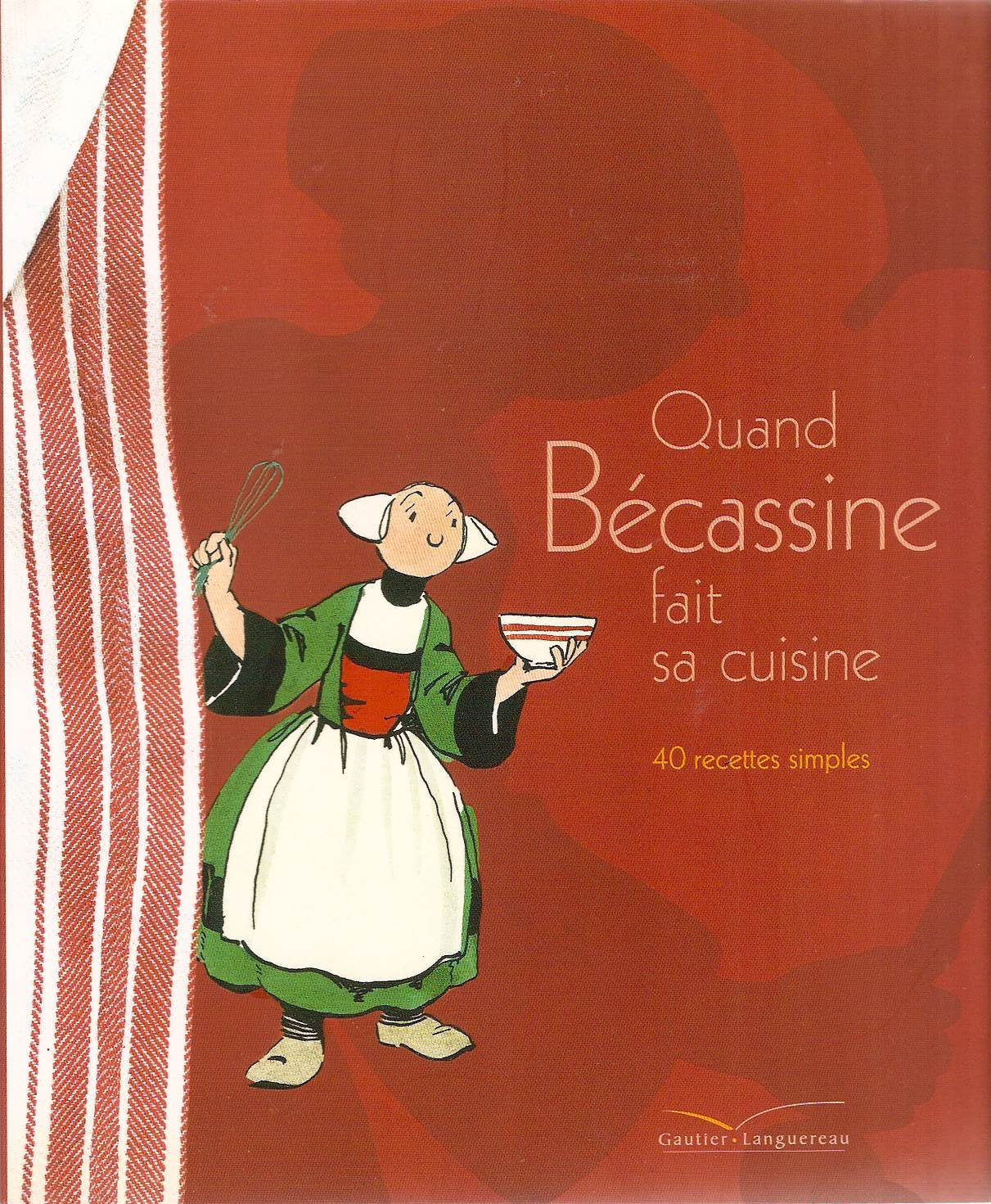 Quand Bécassine fait sa cuisine Books