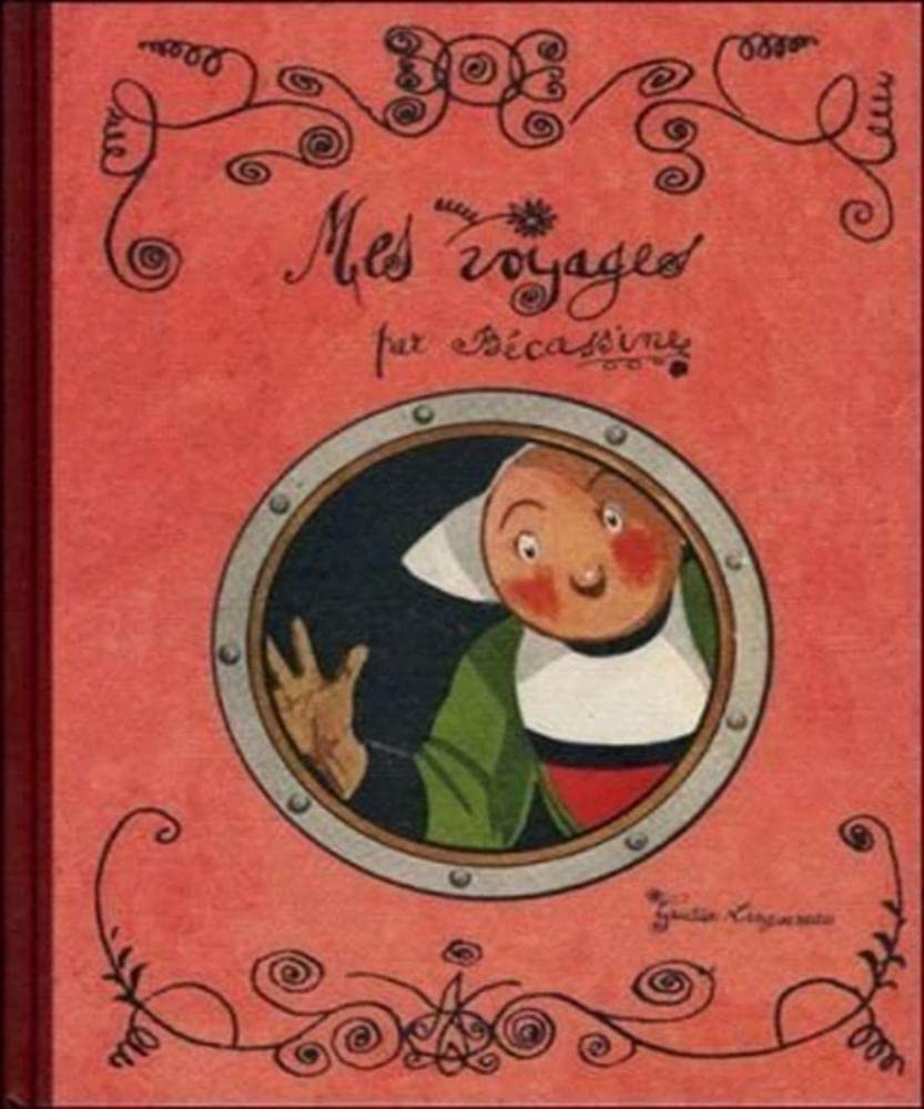 Mes voyages par Bécassine Novels & Short Stories