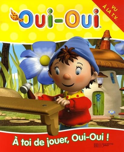 A toi de jouer, Oui-Oui ! Books