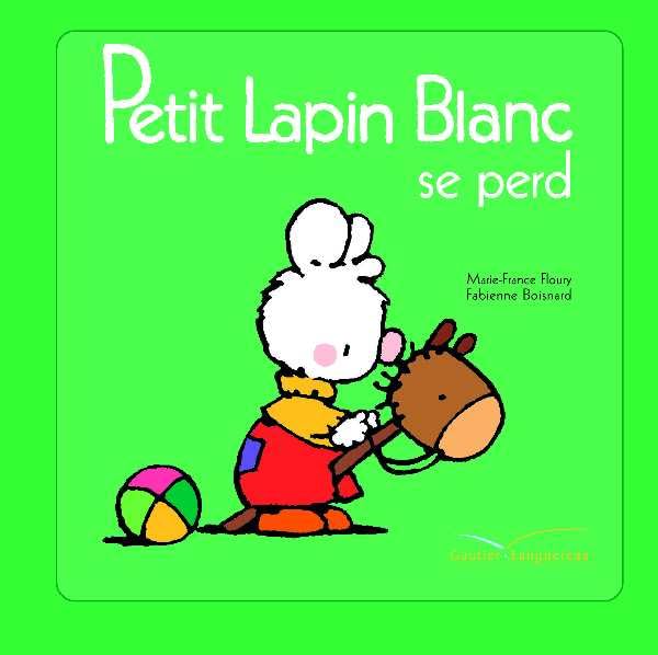 Petit Lapin Blanc se perd Children's books