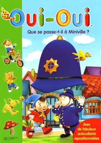Que se passe-t-il à Miniville ? : Avec des autocollants repositionnables Books