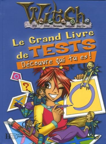Le grand livre des tests: Découvre qui tu es ! Books