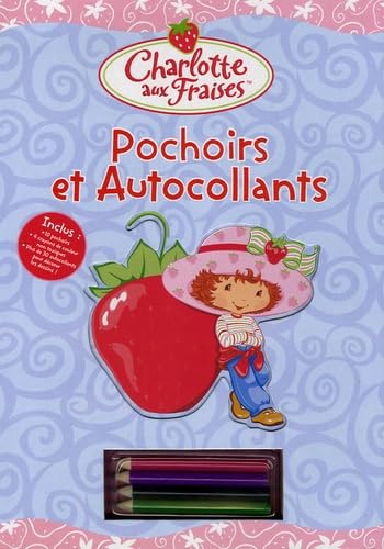 Charlotte aux Fraises: Pochoirs et Autocollants Books
