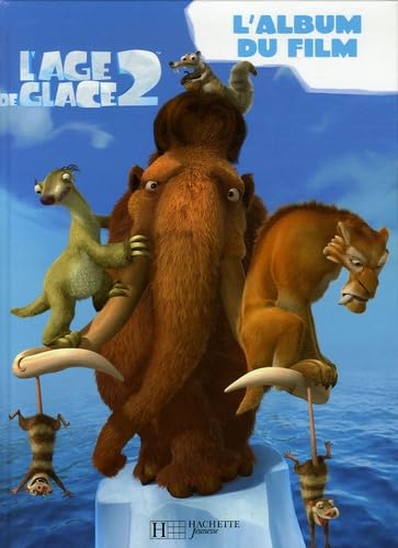 L'Age de Glace 2 : L'album du film Books