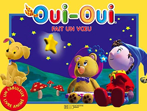 Oui-Oui fait un voeu Books