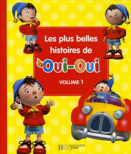 Les plus belles histoires de Oui-Oui: Volume 1 Books