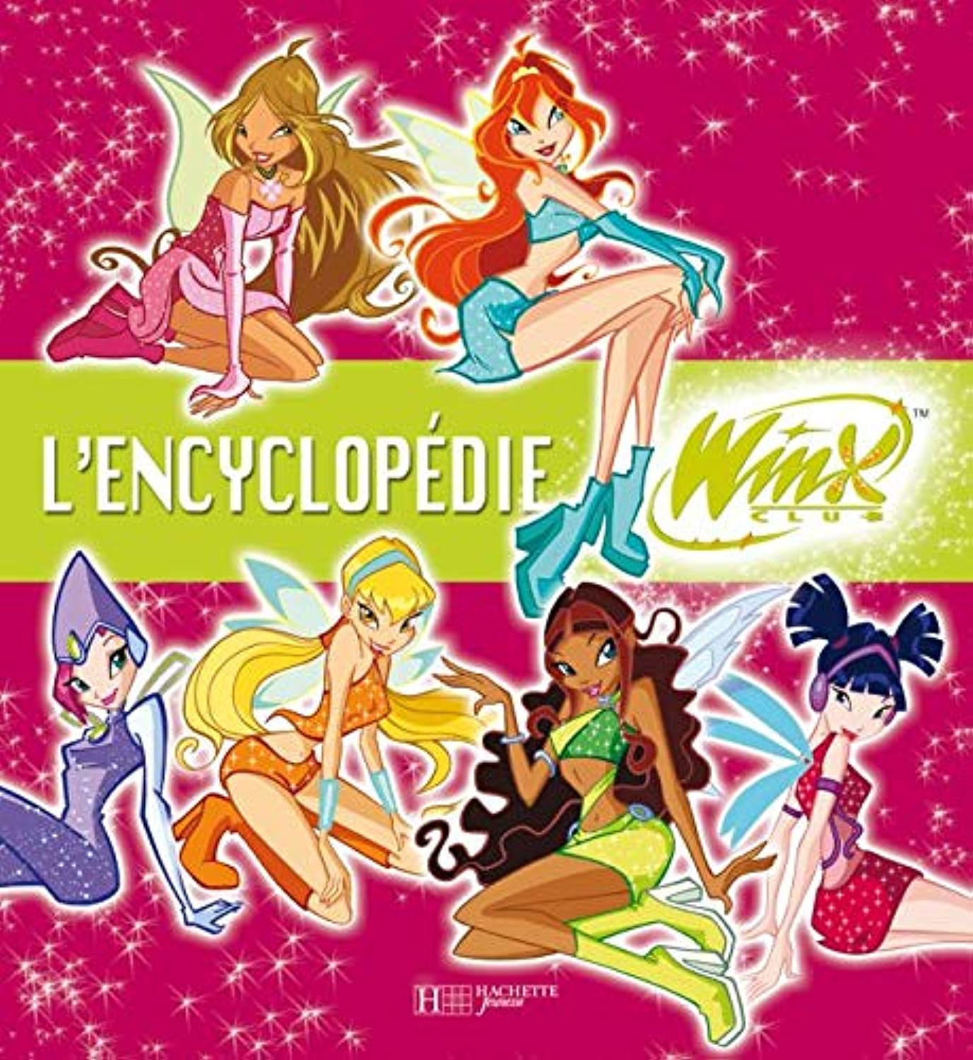 Encyclomagie : Tout ce que tu as toujours voulu savoir sur les Winx ! Children's books