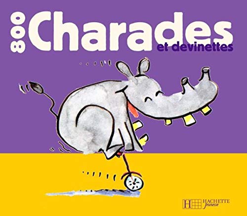 800 Charades et devinettes book