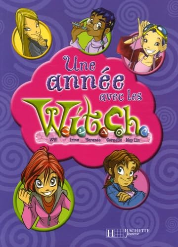 Product Image: Une année avec les W.i.t.c.h.