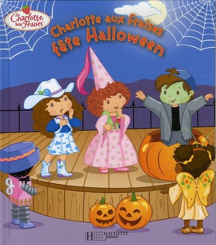 Charlotte aux Fraises fête Halloween Books