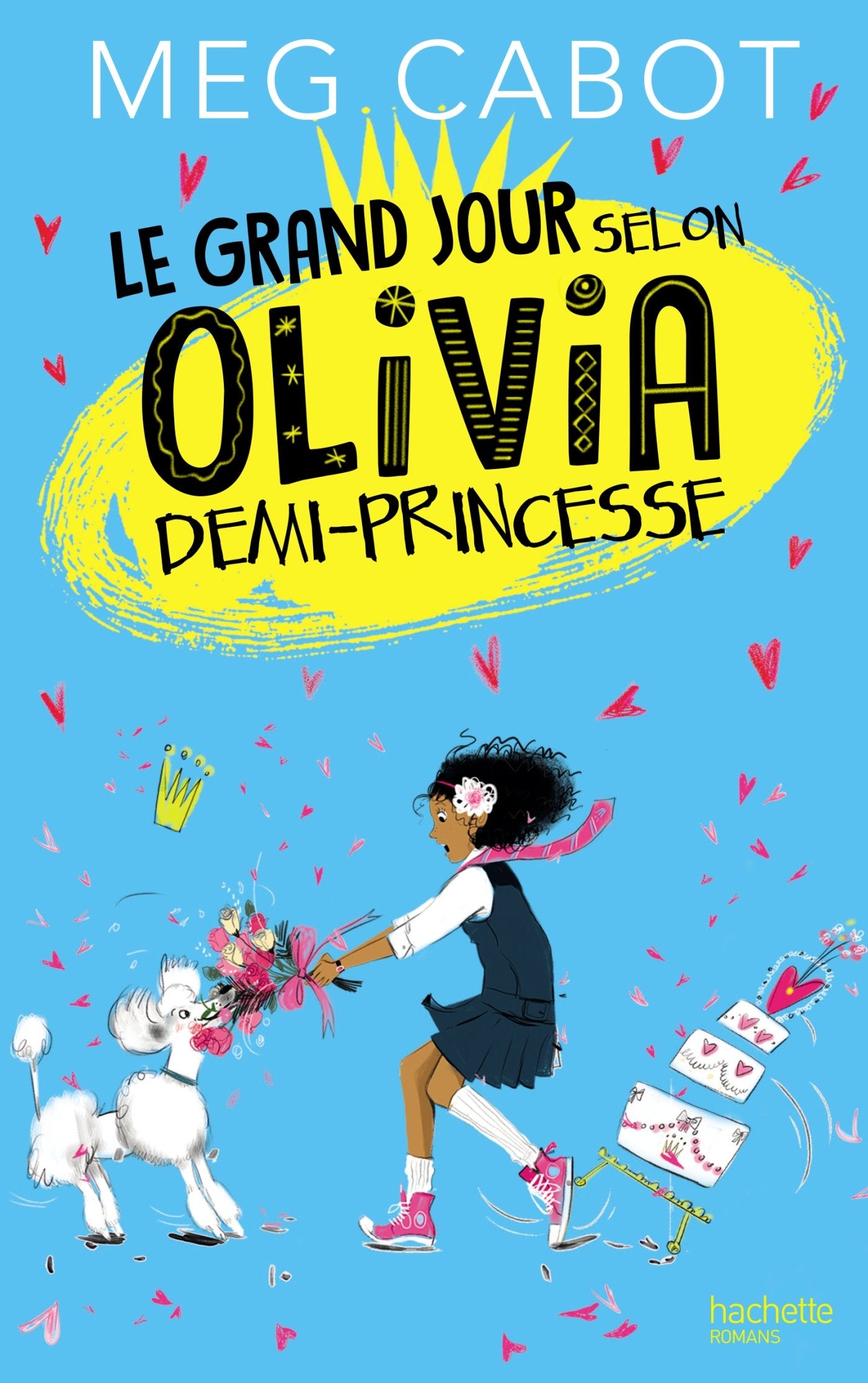 Le grand jour selon Olivia, demi-princesse Novels & Short Stories