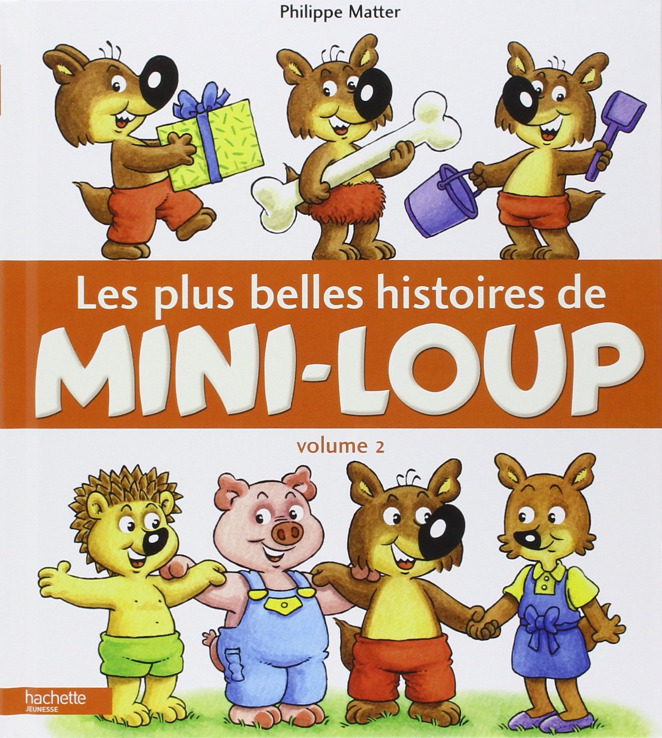 Product Image: Les plus belles histoires de Mini-Loup: Volume 2