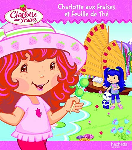 Charlotte aux Fraises et Feuille de Thé book