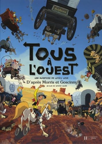 Tous à l'ouest: Une aventure de Lucky Luke Books