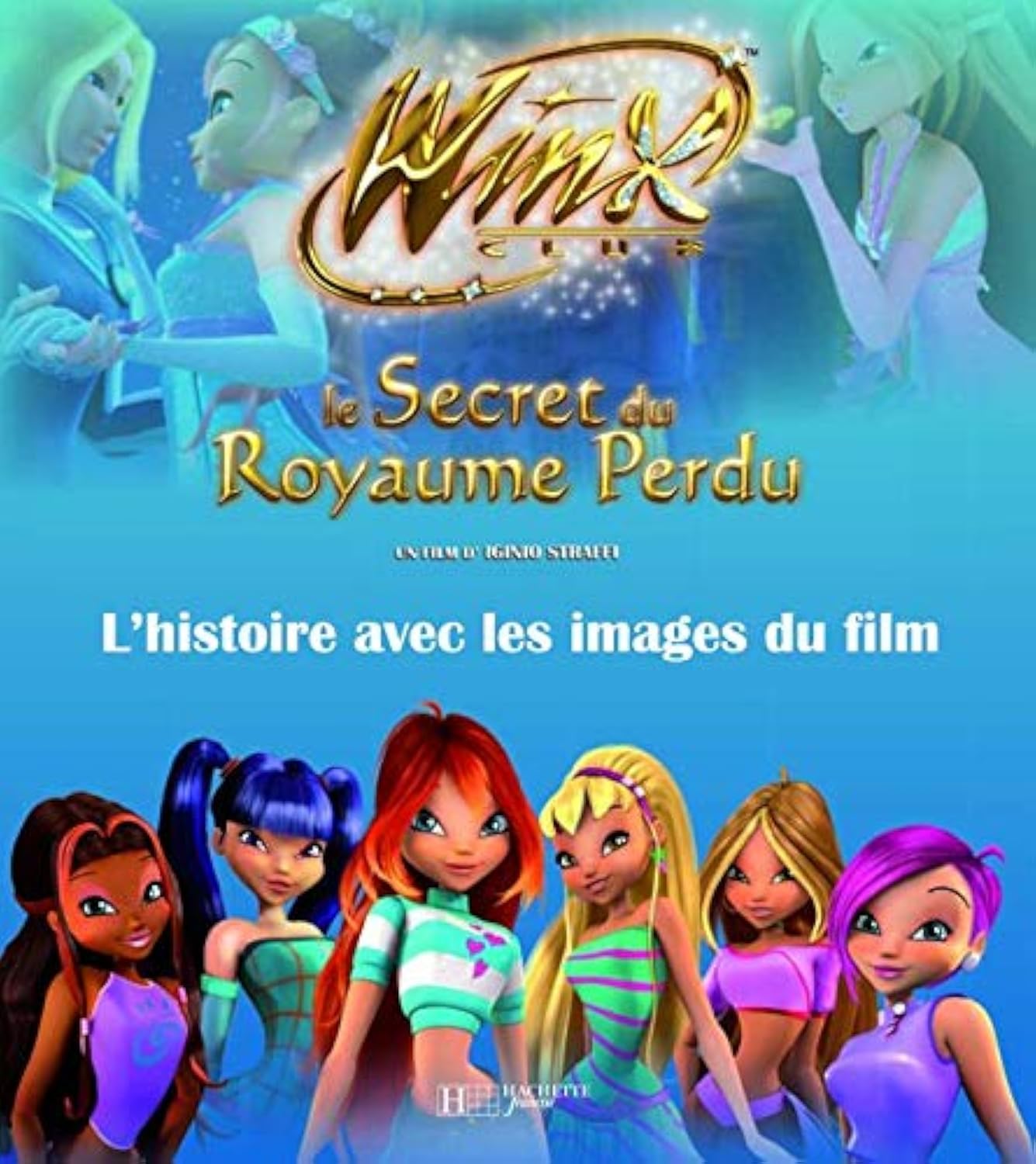 Le Secret du Royaume Perdu: L'histoire avec les images du film Media & Communication