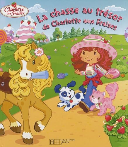 La Chasse Au Tresor de Charlotte Aux Fraises Novels & Short Stories