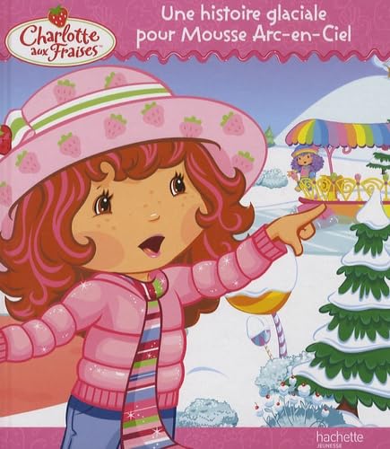 Une histoire glaciale pour Mousse Arc-en-Ciel book