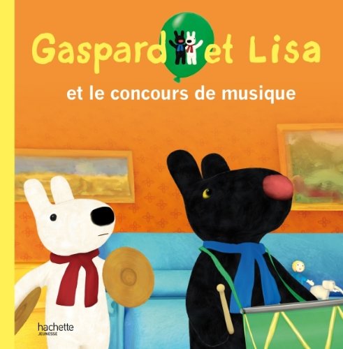 Gaspard et Lisa et le concours de musique book