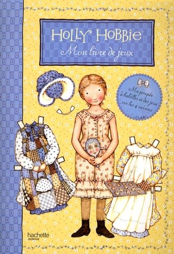 Holly Hobbie: Mon livre de jeux Books