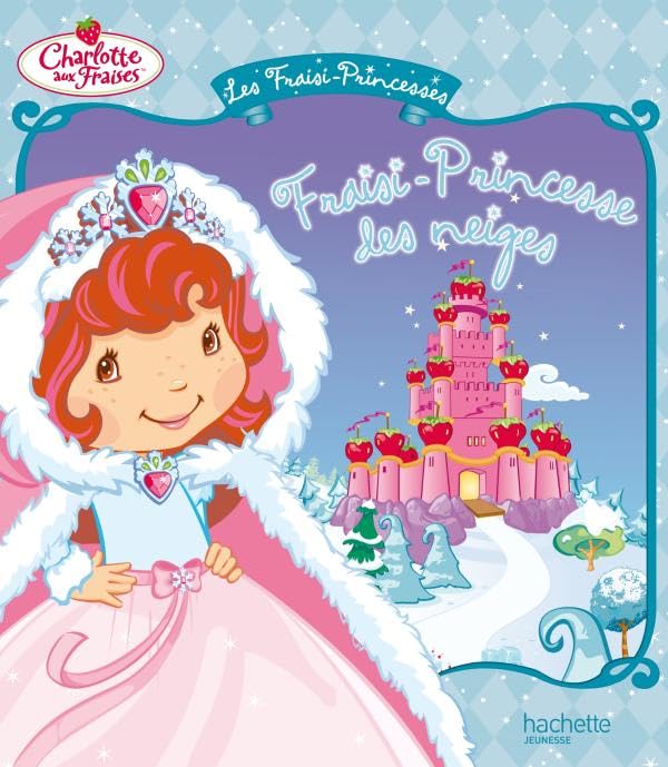 Fraisi-princesses des neiges book