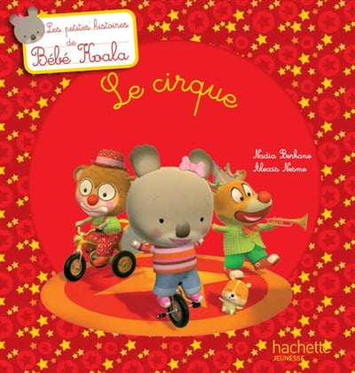 Product Image: Bébé Koala. Le cirque