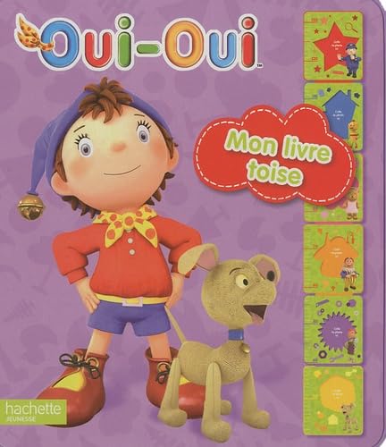 Mon livre toise Oui-Oui book