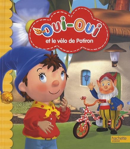Oui-Oui un vélo neuf pour Potiron book