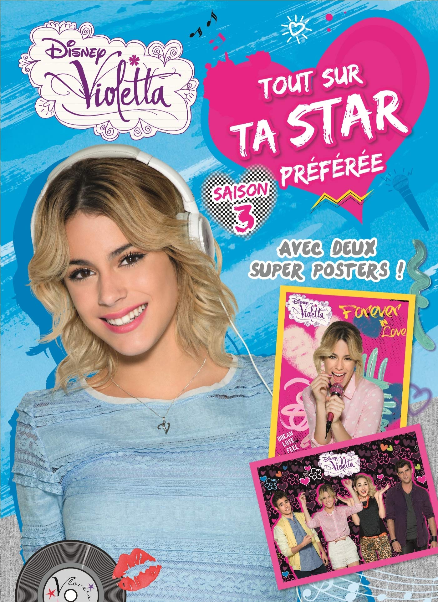 Violetta saison 3: Tout sur ta star préférée book