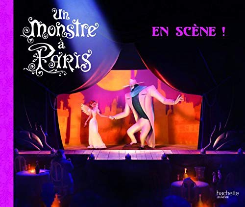 Un monstre à Paris: En scène ! book