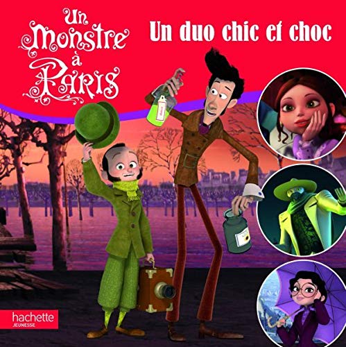 Un monstre à Paris: Un duo chic et choc Books