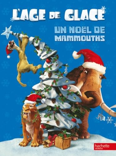L'Age de glace: Un Noël de mammouths book