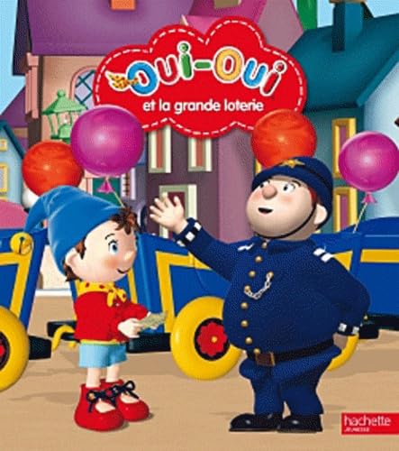 Oui-Oui et la grande loterie Books