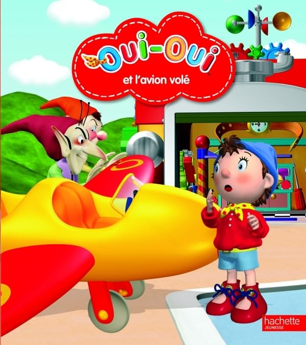 Oui-Oui et l'avion volé book