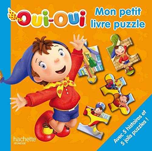 Oui-Oui: Mon petit livre puzzle Books
