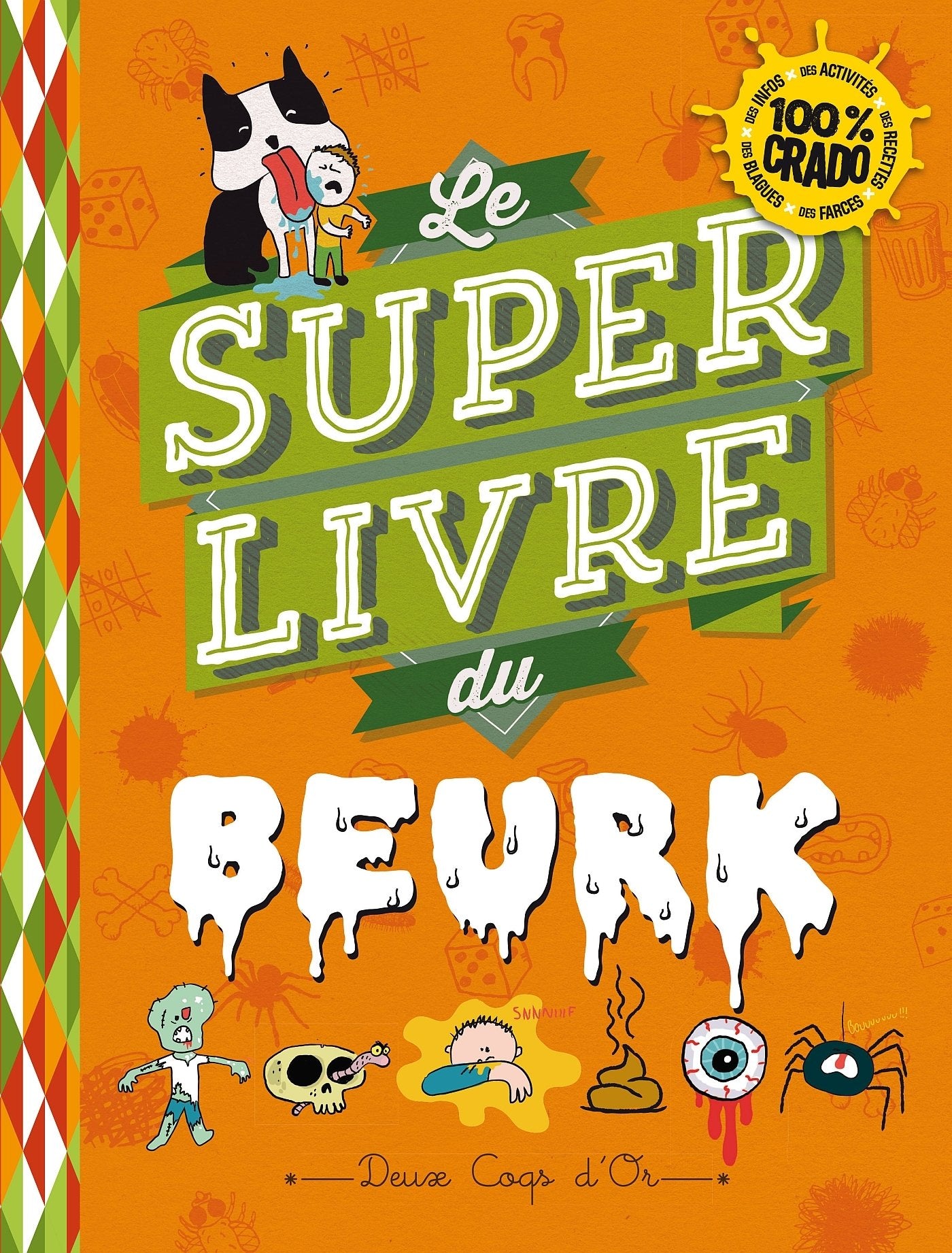 Le super livre du beurk book