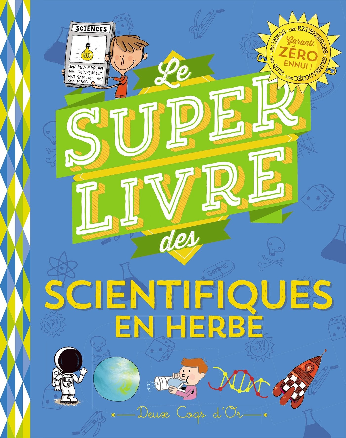 Le super livre des petits scientifiques en herbe book