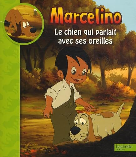 Le chien qui parlait avec ses oreilles Books