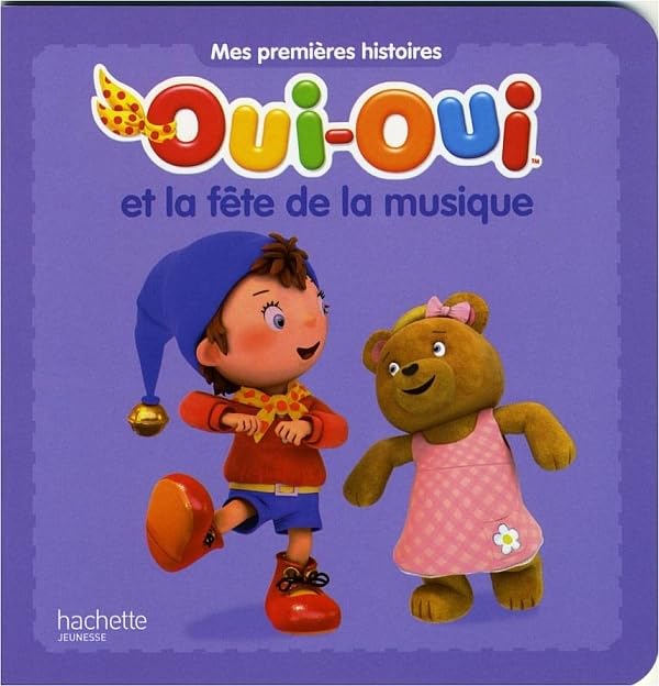 Oui-Oui et la fete de la musique Contemporary literature