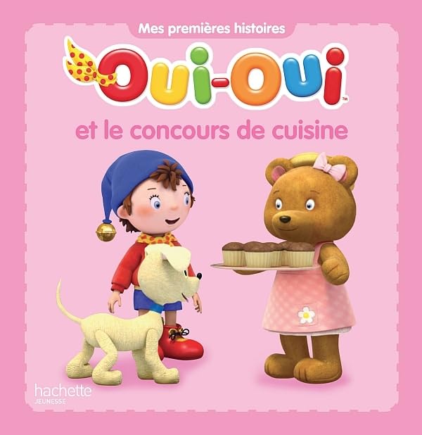 OUI-OUI ET LE CONCOURS DE CUISINE book