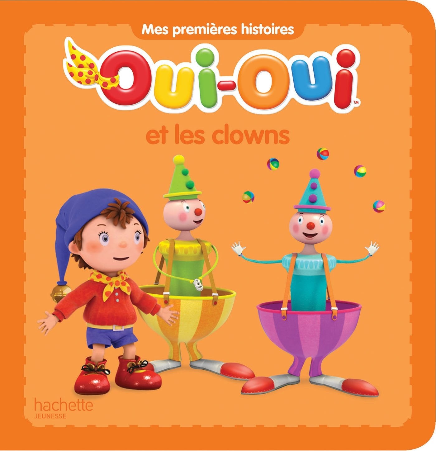 Oui-Oui et les clowns book