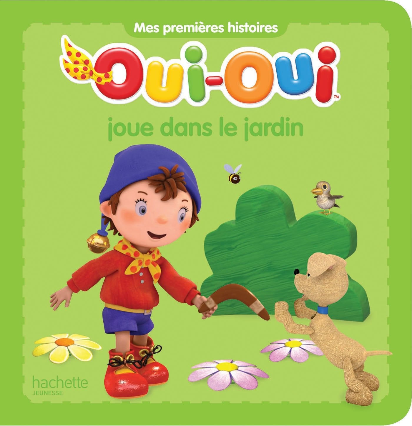 Oui-Oui joue dans le jardin book