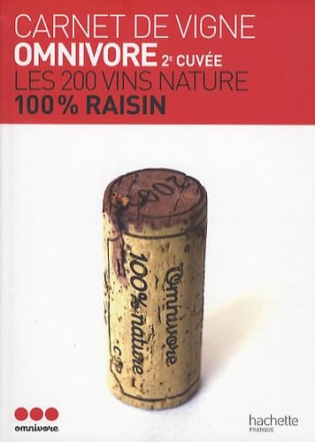 Carnet de vigne Omnivore: 2e cuvée Books
