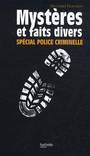 Mystères et faits divers: Spécial police criminelle book