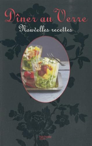 Dîner au verre: Nouvelles recettes book