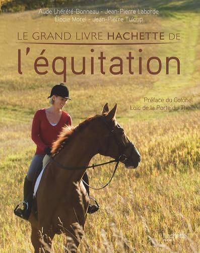 Le grand livre Hachette de l'équitation Leisure & Fun